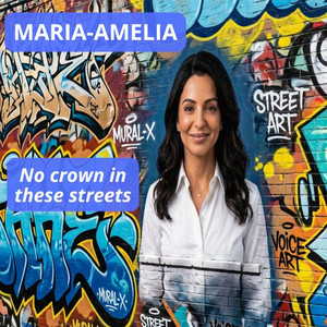 No crown in these streets by Maria-Amelia