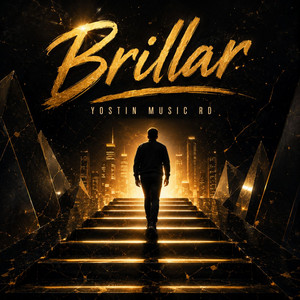 Brillar by Yostin Music RD