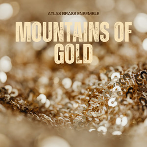 Golden Dawn March by Atlas Brass Ensemble