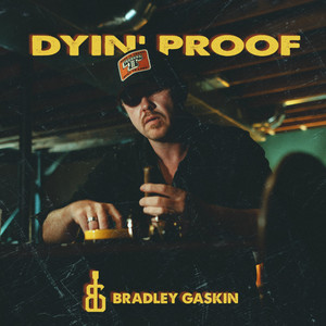 Dyin' Proof