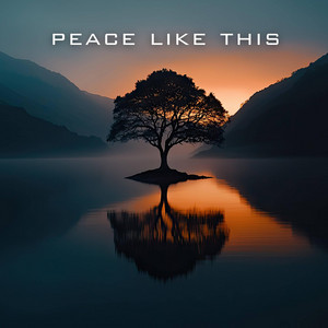 Peace Like This by NENR Rhythm
