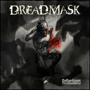 Reflections by Dreadmask