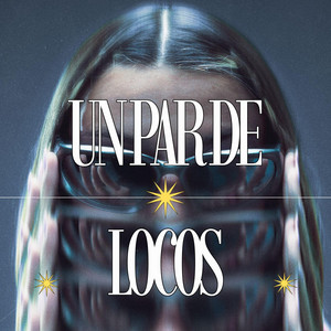 UN PAR DE LOCOS by GunsMusicRecord