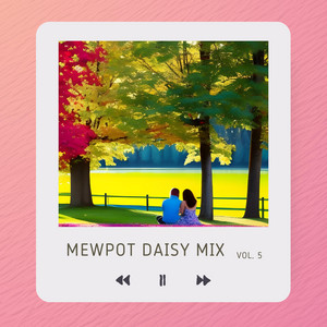 Mewpot - Mellow Mood