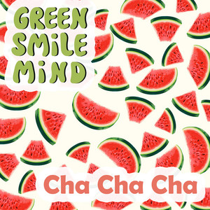 Cha Cha Cha