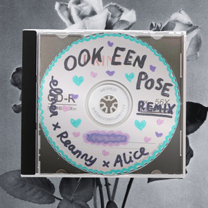 OOK EEN POSE - ALICE OLSTHOORN REMIX by Elmer, Alice Olsthoorn