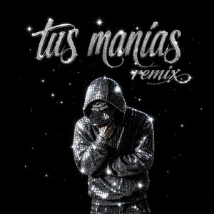 Tus Manias (Remix) by Kin$uyi