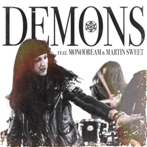 Demons - Remastered by Nasty Ratz, MØNØDREAM, Martin Sweet
