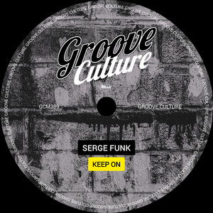 Keep On by Serge Funk