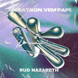 Megatron (Vem Papi)