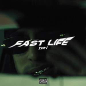 Fast Life