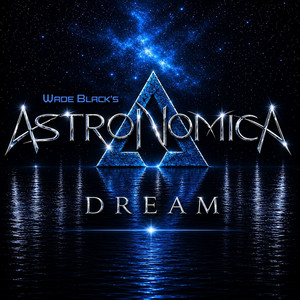 Dream by Wade Black's Astronomica