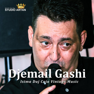 Studio Artan Official - Djemail Gashi Isiman Duj Caja Purani Gili