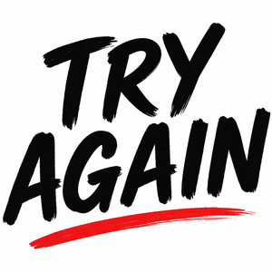 Try Again by DIRECTOR LONDON