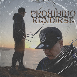 Prohibido Rendirse by Adn