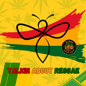 Talkin About Reggae by DJMBE LOMBOK ISLAND, Rian Obock