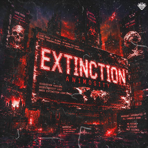 EXTINCTION by Animosity