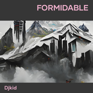 DjKid - Formidable