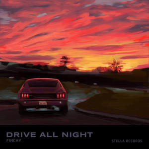 Drive All Night - Radio Edit by MC Finchy