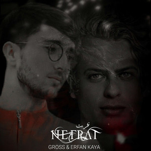 Nefrat (feat. Erfan Kaya)