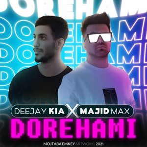 Majid Max - Dorehami (feat. Dj Kiaa) [Remix]