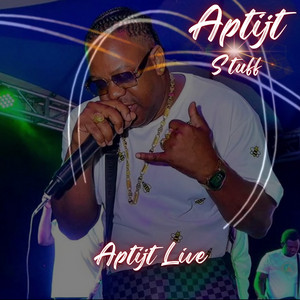Aptijt Stuff - Aptijt (Live)