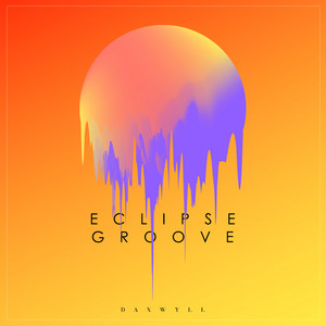 Eclipse Groove by DanWyll
