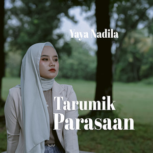 Yaya Nadila - Tarumik Parasaan