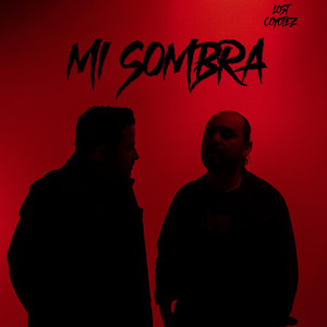 Mi Sombra by Lost Coyotez
