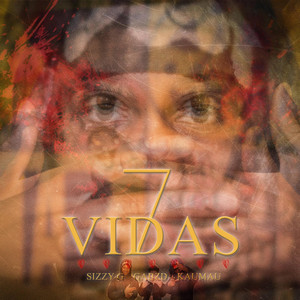 7 Vidas (feat. Sizzy G & Kaumau)