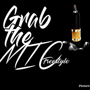 Grab the mic freestyle ep 6