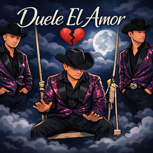 Duele El Amor by Grupo Conquista