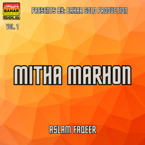 Aslam Faqeer - Chadiyo Tun Mukhe Wisare