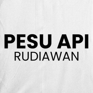 Pesu Api by Rudiawan