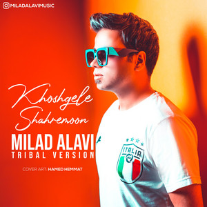 Khoshgele Shahremoon ( Tribal Mix )