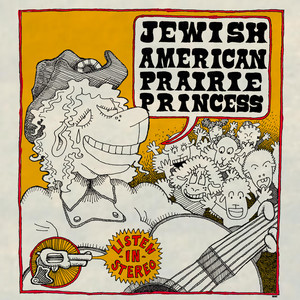 album cover: Jewish American Prairie Princess