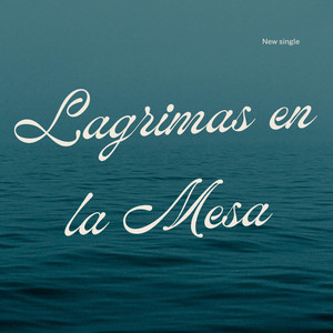 Lagrimas en la mesa by Jazielmusik
