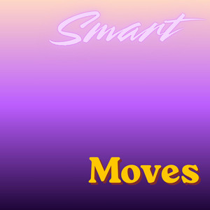Smart Moves by Ridwansala