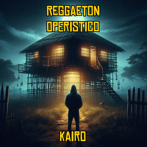 Reggaeton Operistico by KAIRO