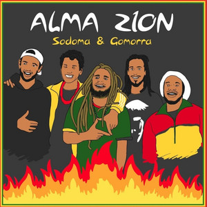 Alma Zion - Sodoma & Gomorra (feat. Zeider) [Remastered 2025]