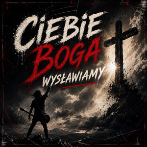 CIEBIE BOGA WYSŁAWIAMY (TE DEUM LAUDAMUS) by CODASONUS