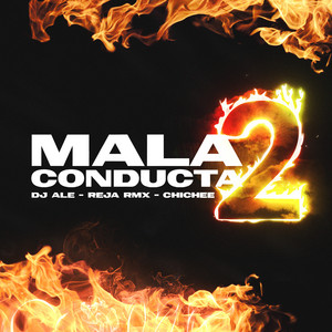 Mala Conducta 2