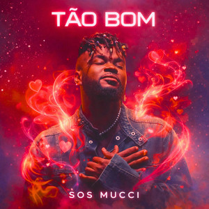 Sos Mucci - Tão Bom