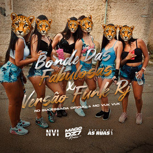 Rd Sucessada Oficial & Mc Vuk Vuk - Bonde das Fabulosas X Versão Funk Rj
