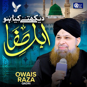 Aastan Hai Yeh Kis Shah E Zeeshan Ka by Owais Raza Qadri