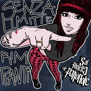 Senza Limiti e Rimpianti by Sal Rinella e le pallottole