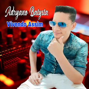 Adryano Batysta - Volta pra Mim