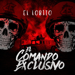 El Lobito by El Comando Exclusivo