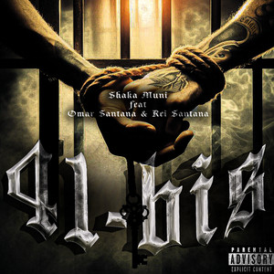41Bis (feat. Omar Santana & Rei Santana) by Shaka Muni, Omar Santana, Rei Santana