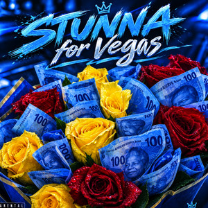 Stunna for Vegas by Teekay Hitachi